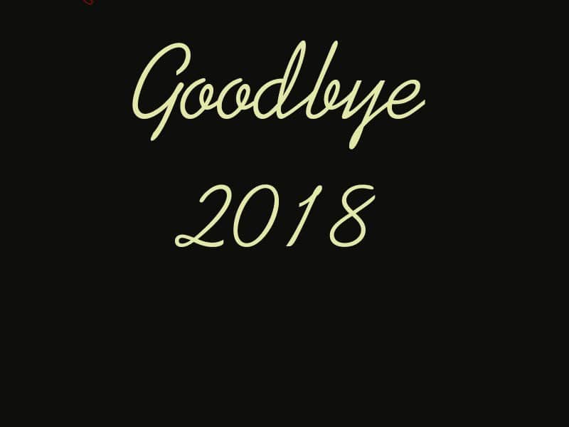 goodbye 2018