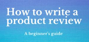 how to write a product review a beginner's guide cover