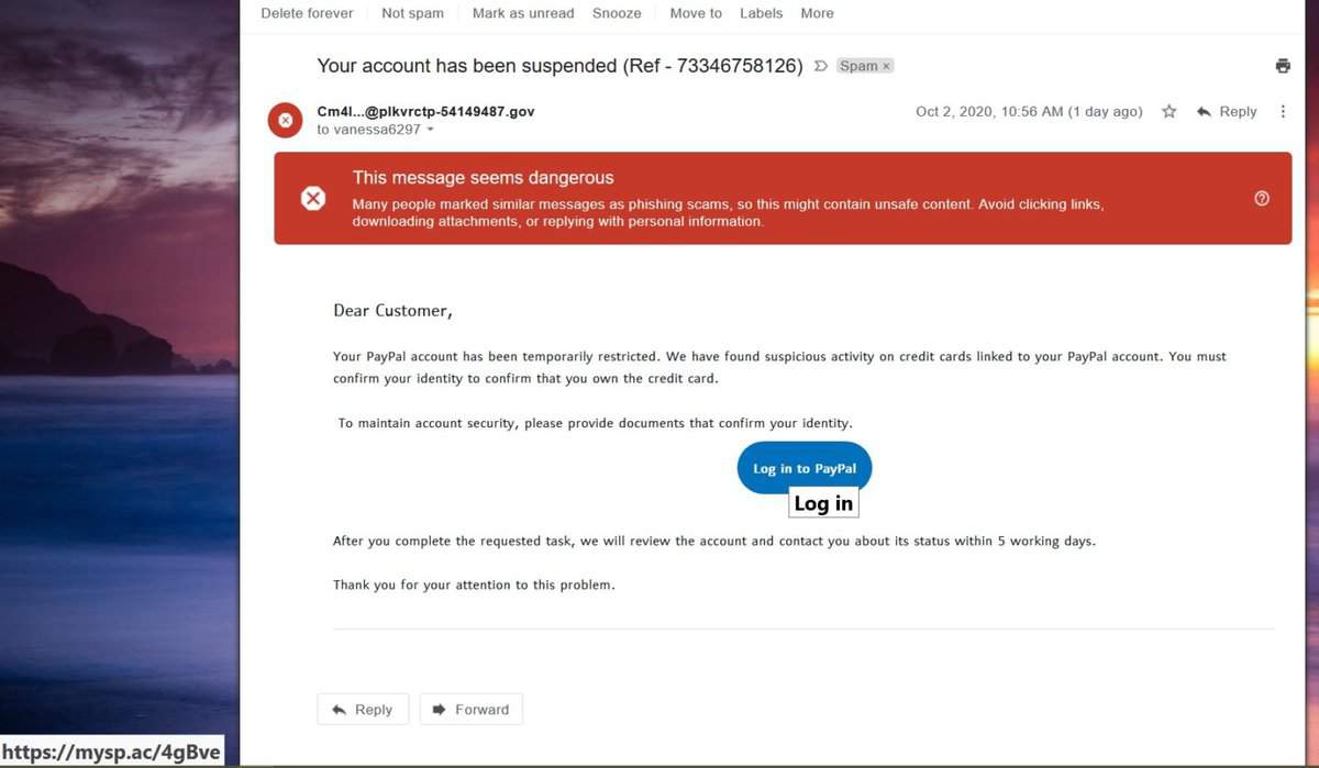 URL link for PayPal phishing email oct 2020. URL https://mysp.ac/4gBve 