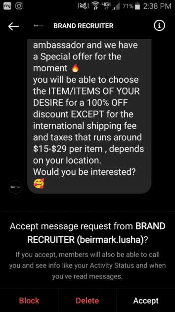 Ambassador request screenshot. Screenshot from Instagram direct messaging. Summary recruiter was asking if I'd be interested in joining their ambassador program. Product included 100% free items but must pay $15 to $29 USD international shipping tax for each item.