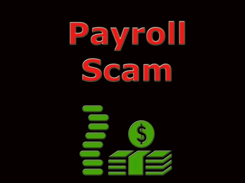 Black background with Red Payroll scam text with green money shapes under the text.