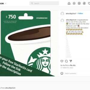 spam or scam message of winning a $750 USD gift card to Starbucks.