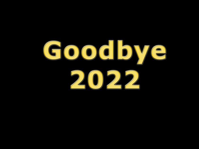 goodbye 2022 gold text on a black background.