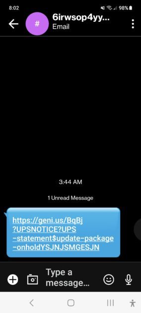 scam text message. Message was a URL.https://geni.us/BqBj?UPSNOTICE?UPS-statement$update-package-onholdYSJNJSMGESJN