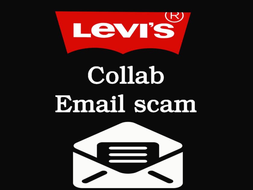 Levi's collab email scam banner. Levi's logo image source vectorseek.com. Levi's collab email scam banner. Levi's logo image source vectorseek.com. Levi's logo banner wih Collab Email ascam in white text. As well as a white email style envelope on a black background.